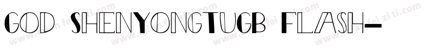 God ShenYongTuGB Flash字体转换
